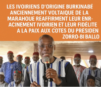Les Ivoiriens d’origine burkinabè anciennement voltaïque de la  Marahoué réaffirment leur enracinement ivoirien et leur fidélité à la  paix, aux côtés du président Épiphane Zoro Bi Ballo